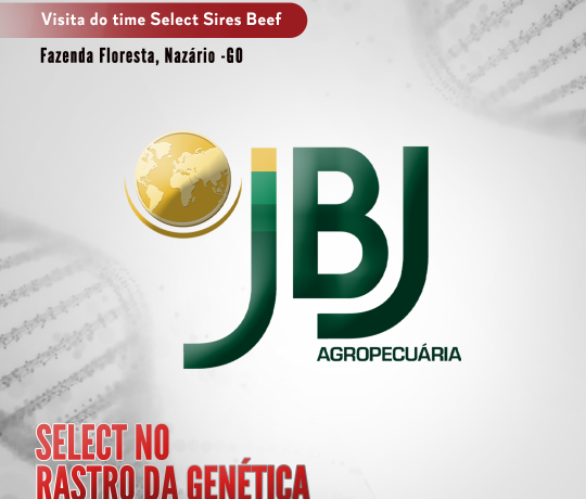 Select Sires | No Rastro da Genética | JBJ Fazenda Floresta